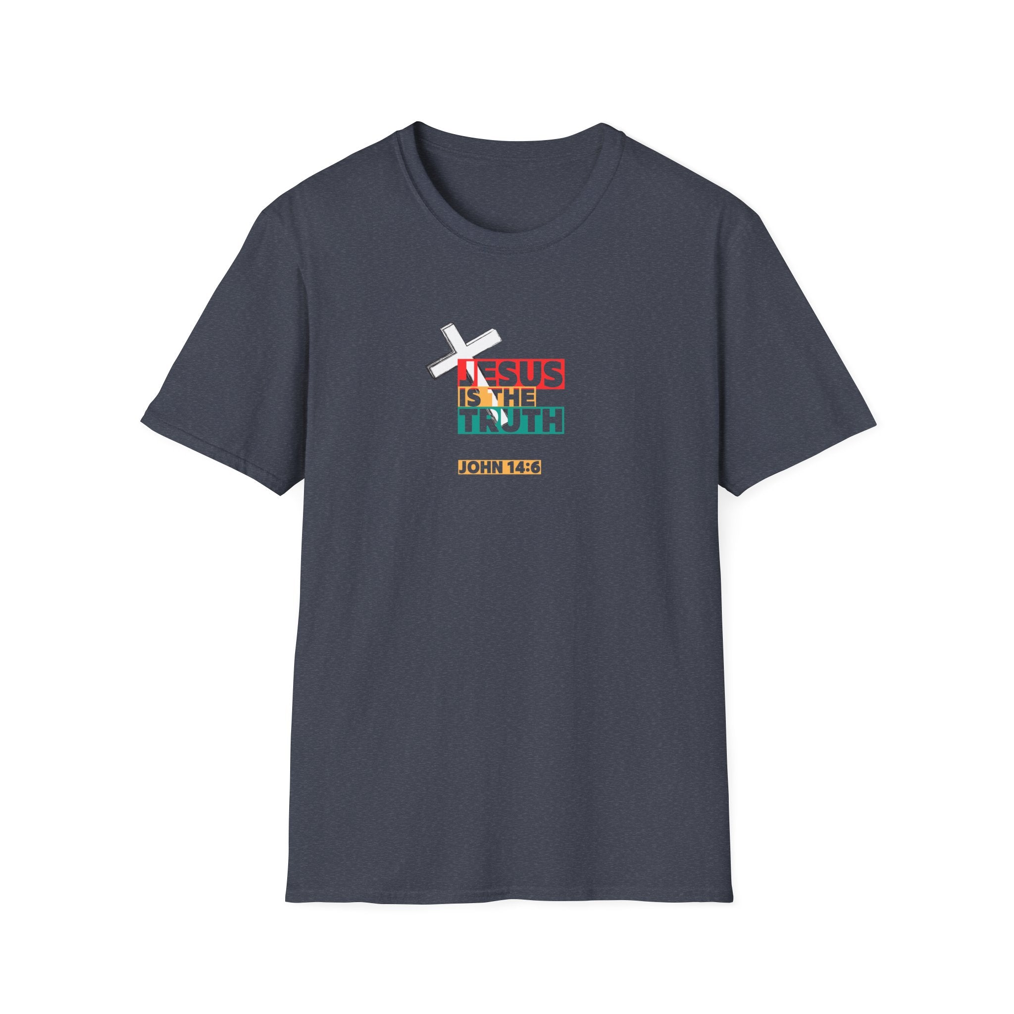 Jesus Is The Truth T-Shirt