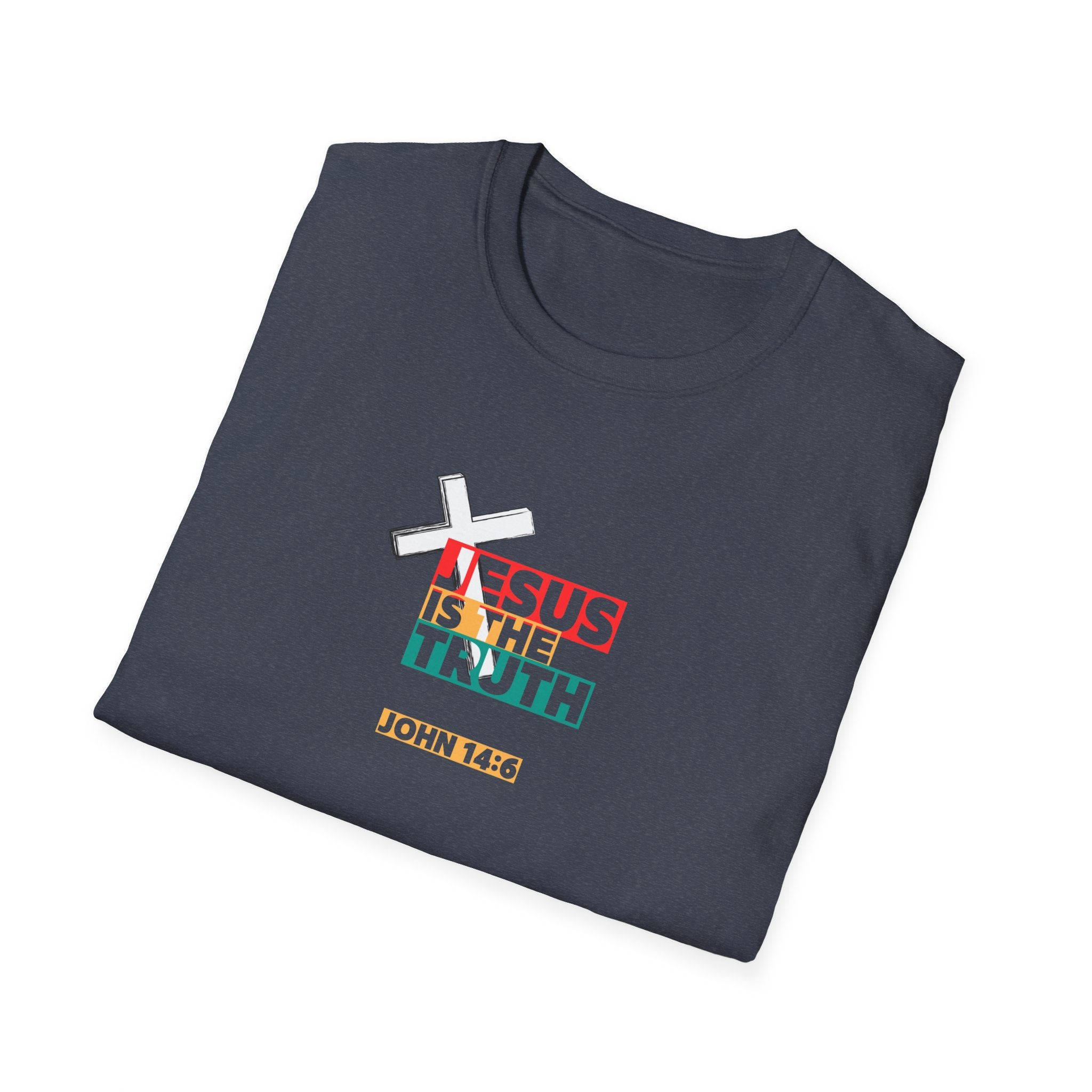 Jesus Is The Truth T-Shirt