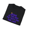 Inspirational Jesus Quote Unisex T-Shirt