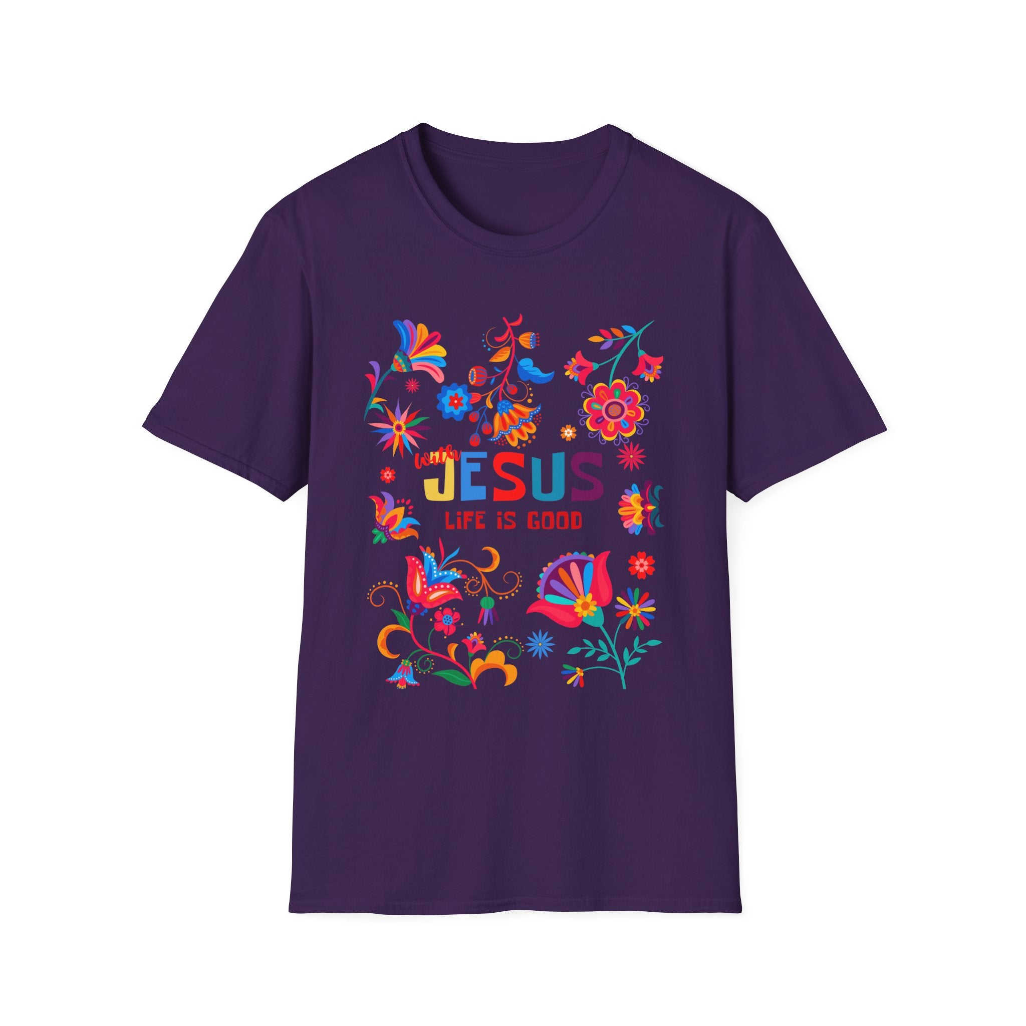 Colorful Christian T-Shirt - "With Jesus, Life is Good"