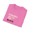 Gingers Are the New Black T-Shirt