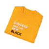 Gingers Are the New Black T-Shirt