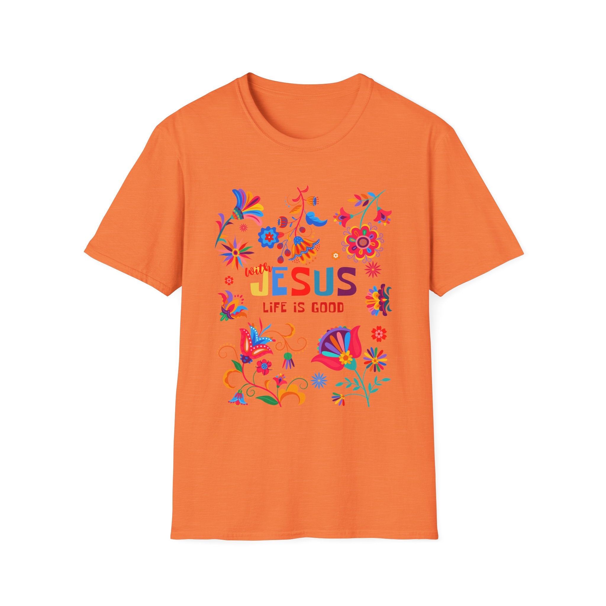 Colorful Christian T-Shirt - "With Jesus, Life is Good"